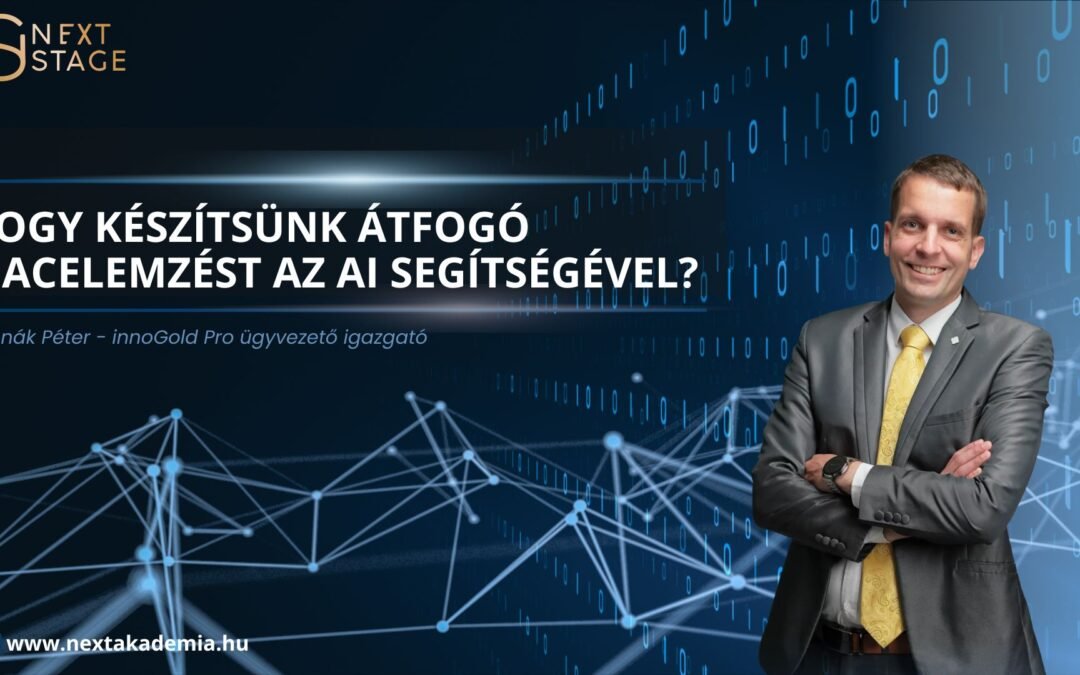 VONNÁK PÉTER – Hogy készítsünk átfogó piacelemzést az AI-val | Szeptember 9
