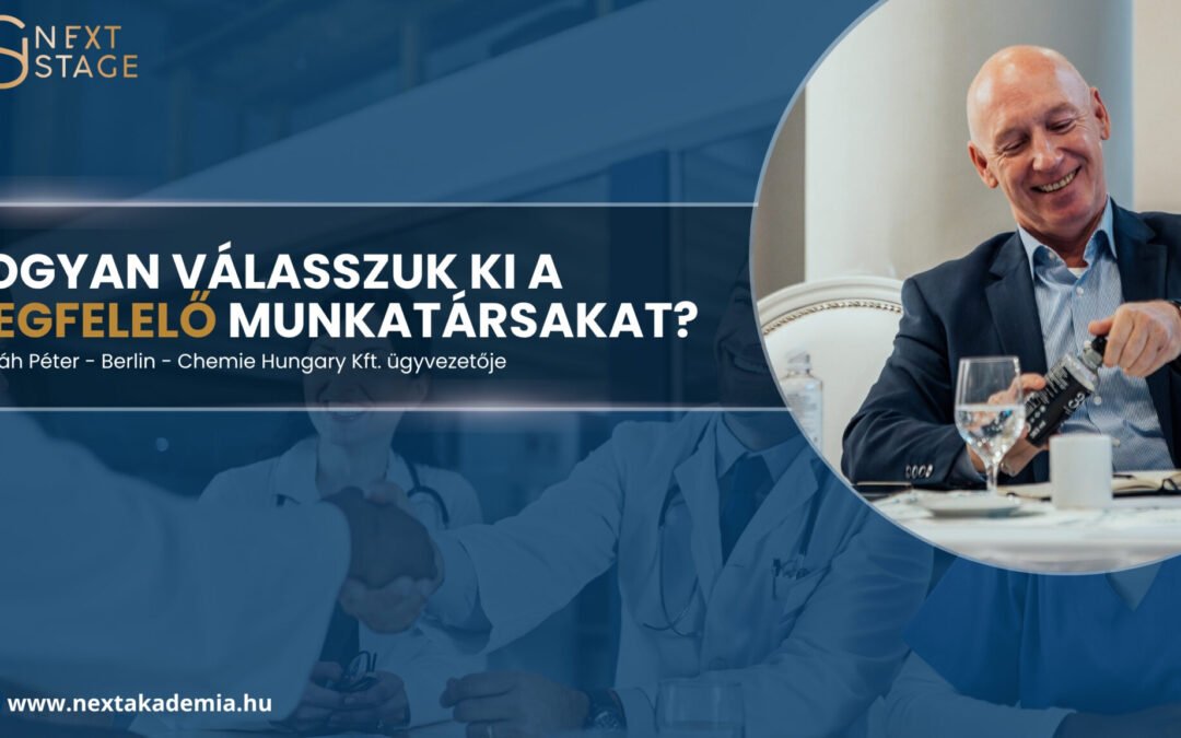 Nov.19. DR. OLÁH PÉTER – Hogyan válasszuk ki a megfelelő munkatársakat? – Webinár