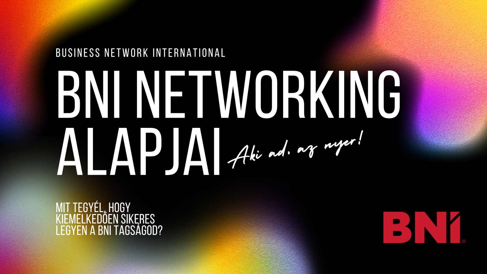 1. BNI alapjai