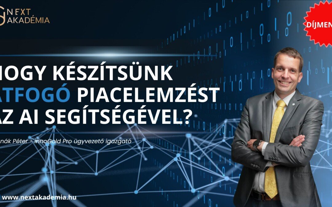 Vonnák Péter – Átfogó piacelemzés készítése az AI segítségével