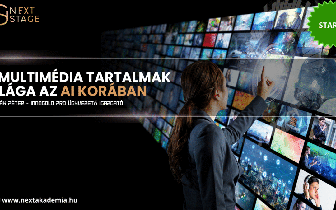 Vonnák Péter – A multimédia tartalmak világa az AI korában – webinár felvétel