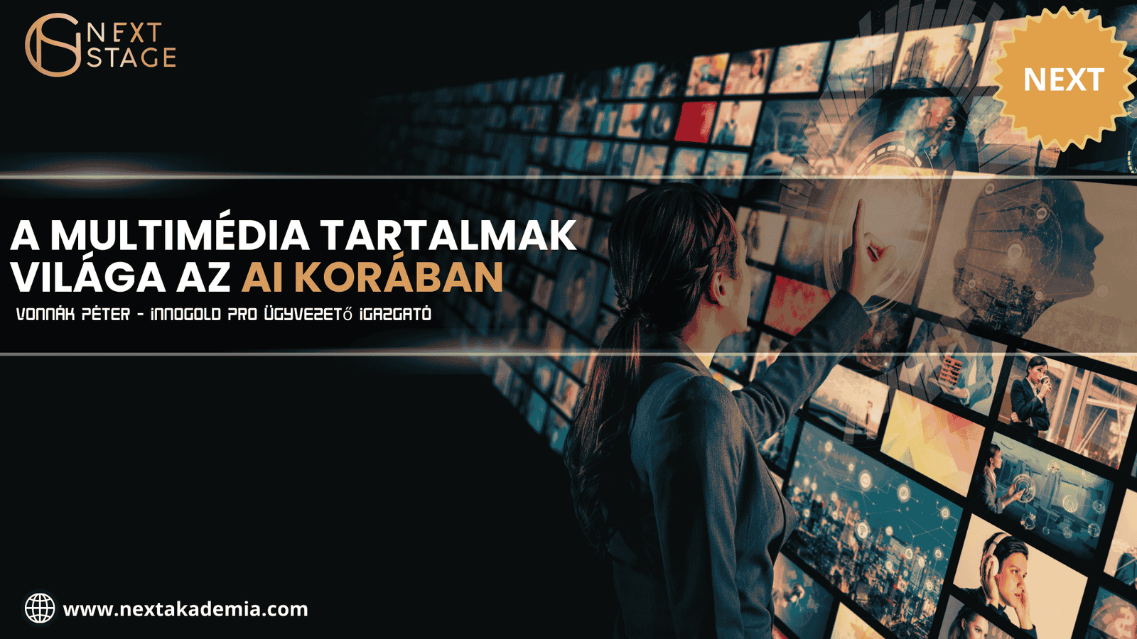 Vonnák Péter – A multimédia tartalmak világa az AI korában – Kurzus