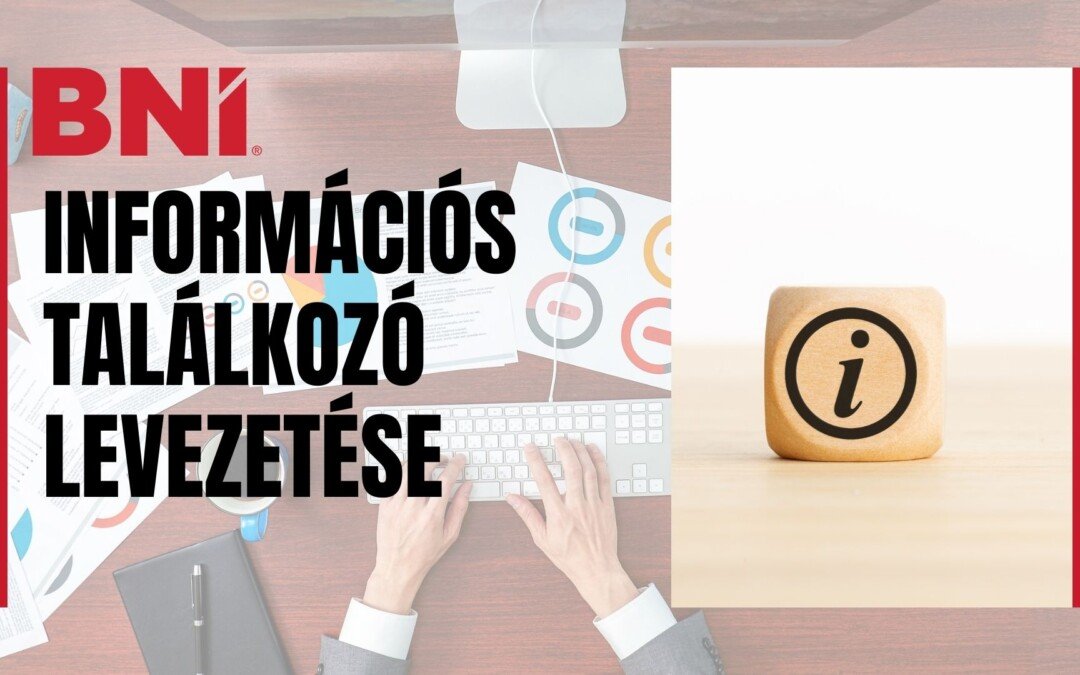 Információs találkozó levezetése