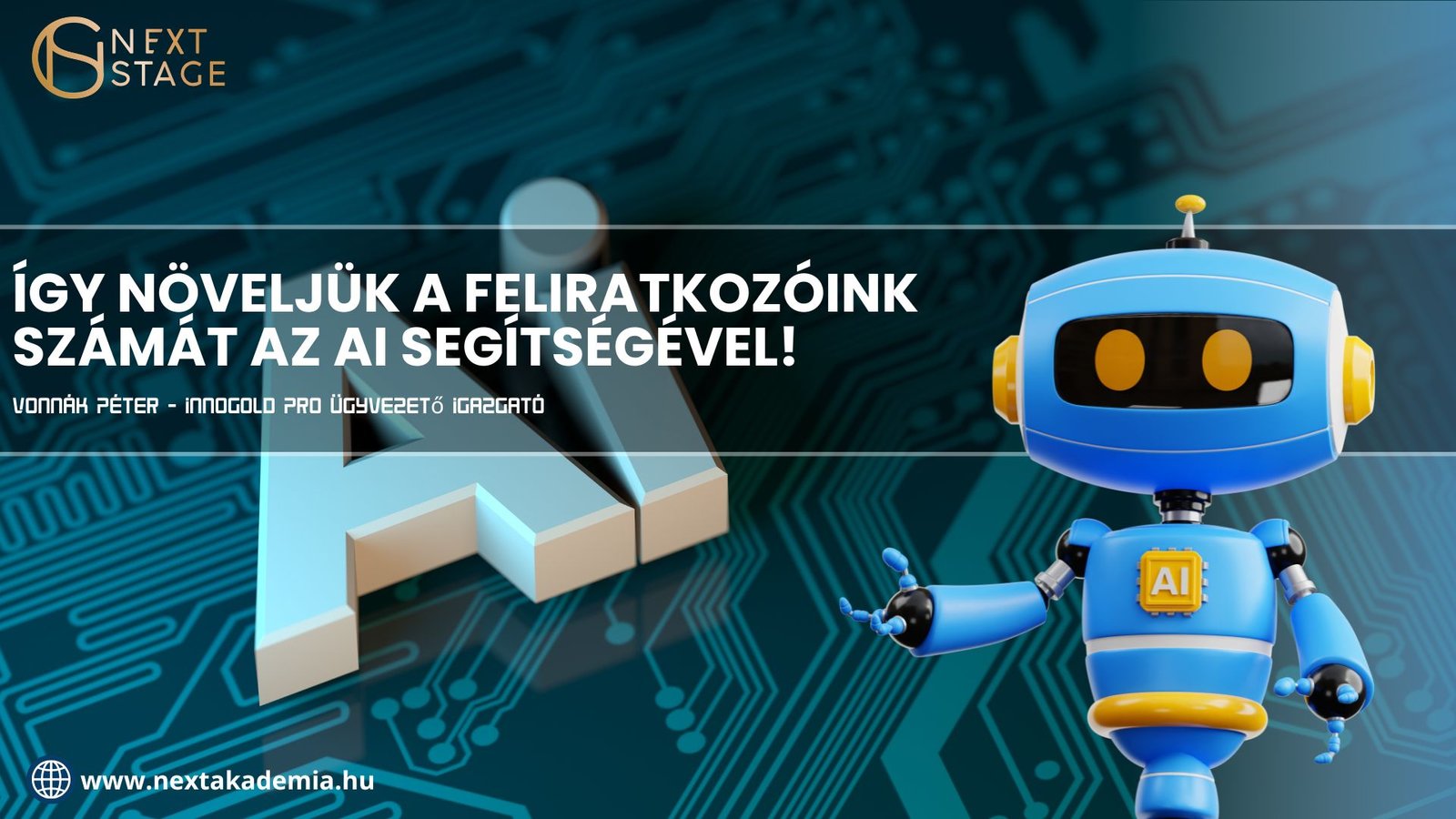 Vonnák Péter – Így növeljük AI-val a feliratkozóink számát