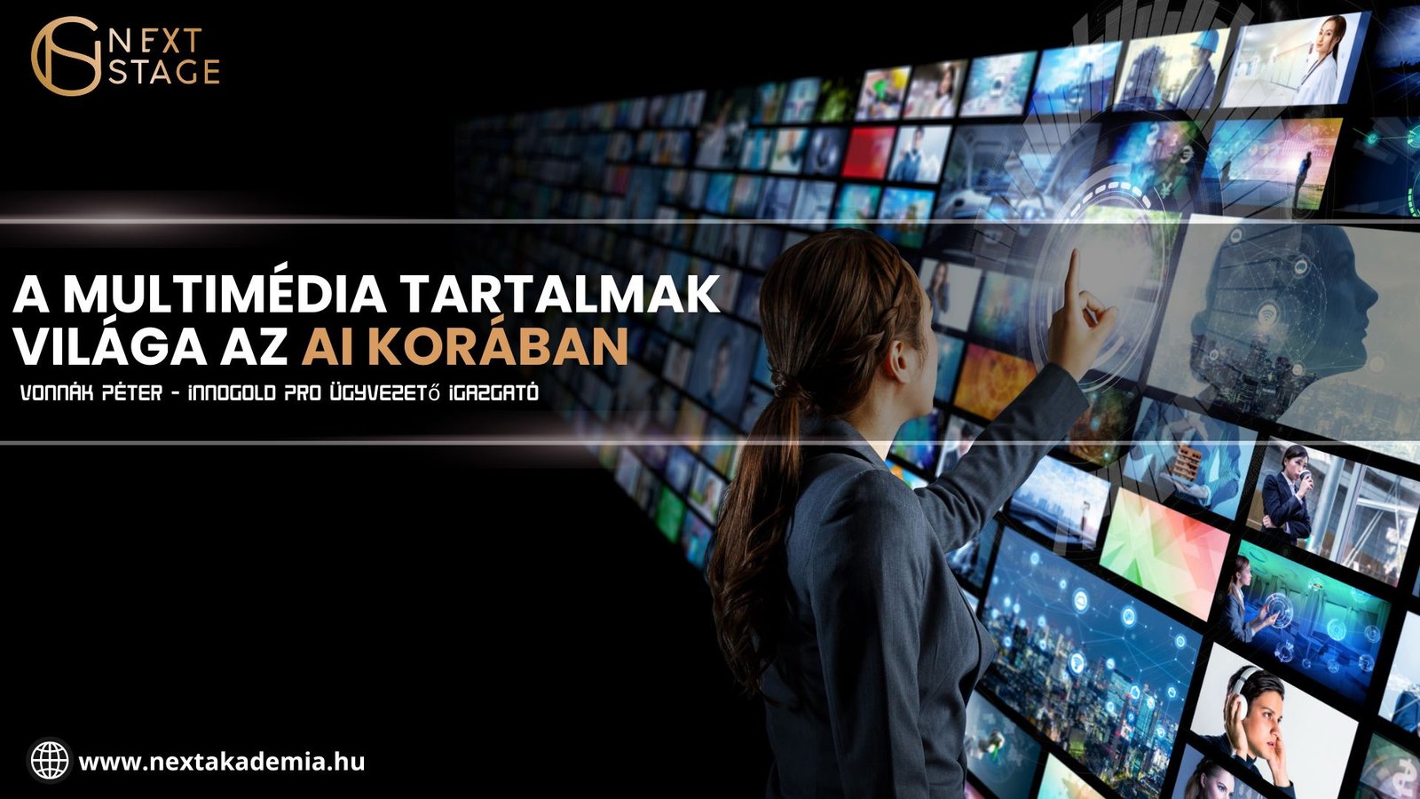 Vonnák Péter – A multimédia tartalmak világa az AI korában – webinár felvétel