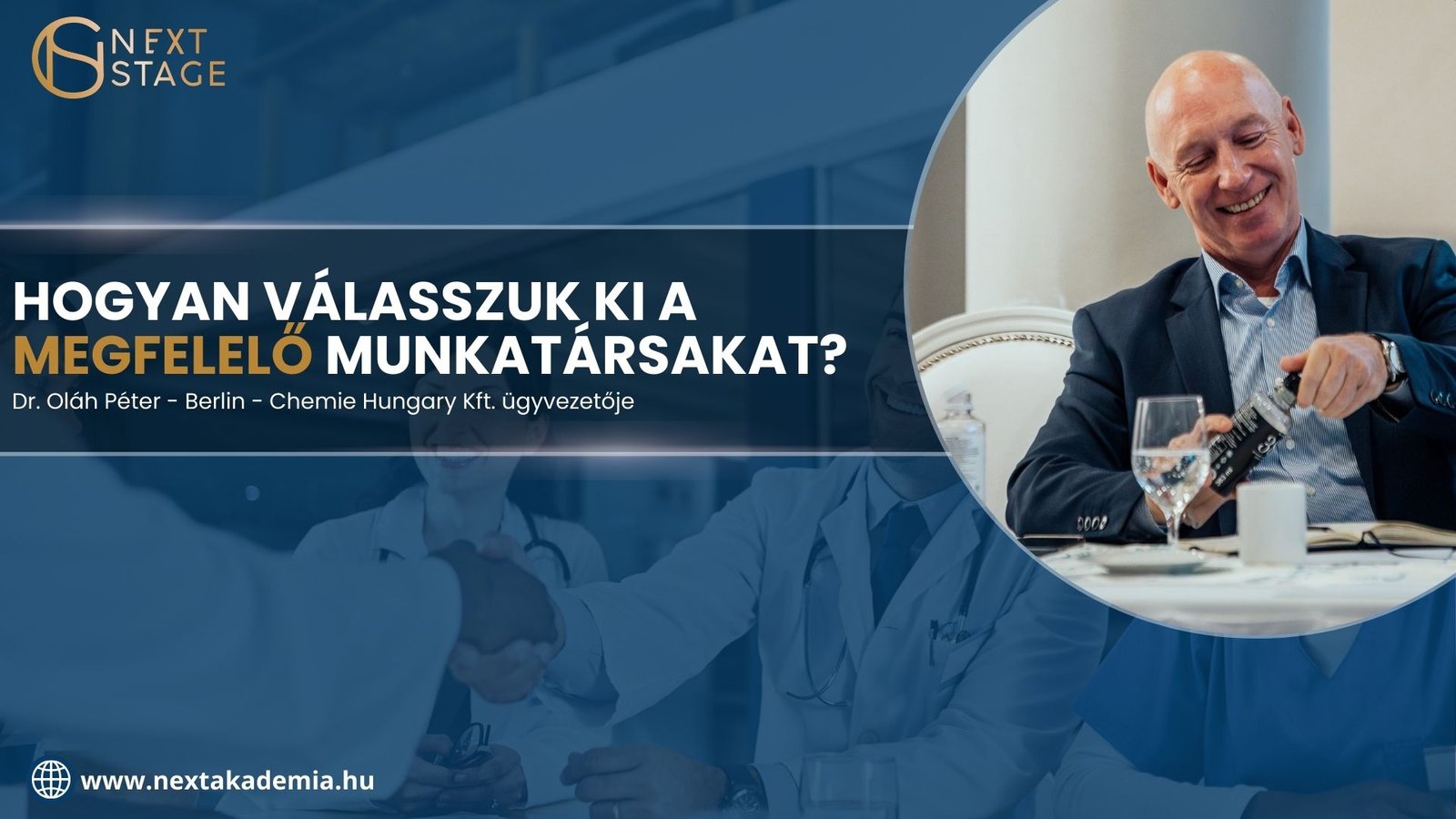 dr. Oláh Péter – Hogyan válasszuk ki a megfelelő munkatársakat? – webinár felvétel