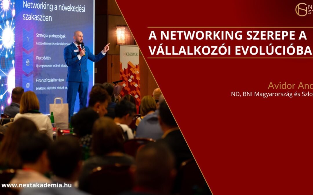 A networking szerepe a vállalkozói evolúcióban