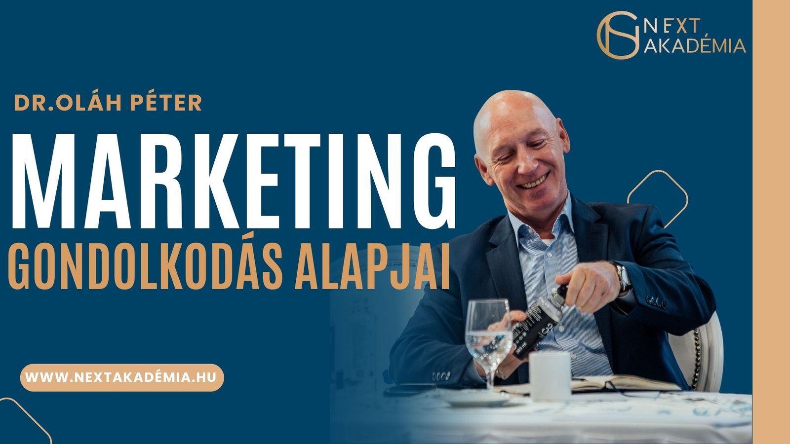 Oláh Péter – Marketing gondolkodás alapjai