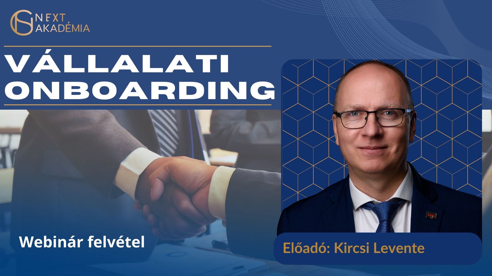 Kircsi Levente – Vállalati onboarding – Webinár felvétel